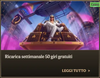 Ricarica settimanale 50 giri gratuiti